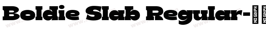 Boldie Slab Regular字体转换